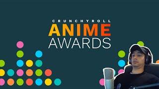 Reacting to the Crunchyroll Anime Awards 2021