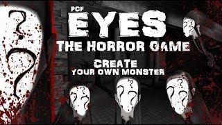 ОБНОВЛЕНИЕ 5.5.48 - СОЗДАЁМ СВОЕГО МОНСТРА \ Eyes: The Horror Game \ PixelCakesFan