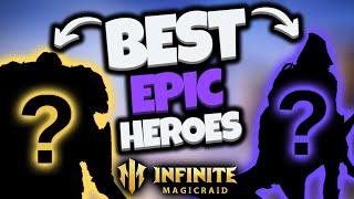 [Infinite Magicraid] Best EPIC Heroes