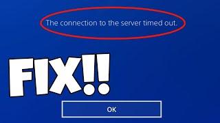 How to fix ps4 connection error (the connection to the server timed out)