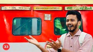 FIRST TIME IN 3E CLASS in Mahabodhi Express