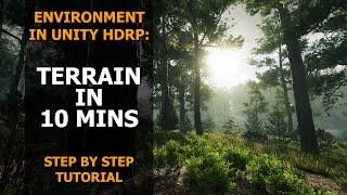 How To Create Beautiful Terrain Under 10 Mins In Unity | Tutorial | HDRP |