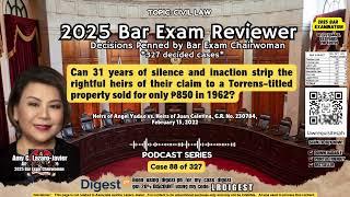 Heirs of Angel Yadao vs. Heirs of Juan Caletina, G.R. No.: 230784, CASE 88, 2025 VIDEO