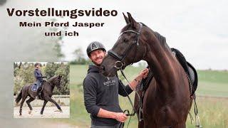 Vorstellungsvideo - Mein Pferd Jasper und ich 