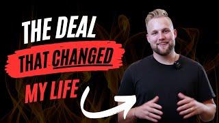 The Deal That Changed My Life - Blake Erickson