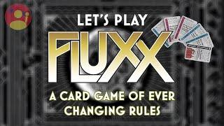 How to Play FLUXX.- A Chaotic Party Card Game with Ever Changing Rules