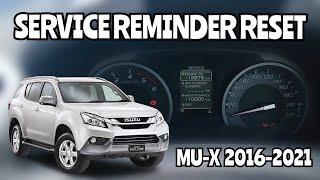 HOW TO RESET SERVICE REMINDER - ISUZU MU-X 2016, 2017, 2018, 2019, 2020, 2021