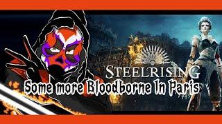 SteelRising - Some more Bloodborne In Paris. That Assist Mode is BETTER than Difficulty Selection.