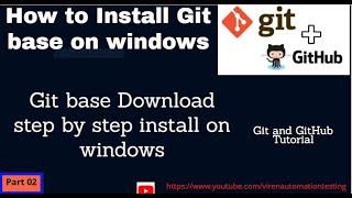 Download git for windows GUI version | Install Git base on windows | Git Installation