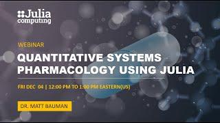 Quantitative Systems Pharmacology Using Julia