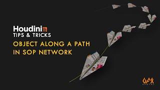 Houdini Tips & Tricks |  Object along a path in SOP Network