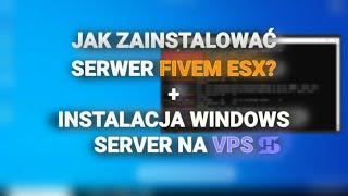 Jak zainstalować serwer fivem ESX oraz instalacja windows server na vps? [SKILLHOST]