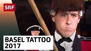 Basel Tattoo 2017 | SRF