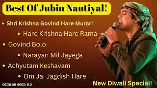 Diwali Special | Bhakti Special Songs | Best of Jubin Nautiyal | Bhajan Songs Diwali Special