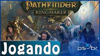 Pathfinder: Kingmaker (PS4) - Gameplay - Primeiros 57 Minutos / First 57 Minutes