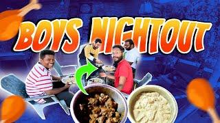 BOYS NIGHT OUT Gone CRAZY | Enjoying Juicy Chicken Tikka & Malai Chicken Tikka!