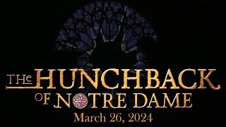 The Hunchback of Notre Dame Musical | Spanish Fork High | March 26, 2024