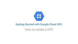 Google Cloud VPC