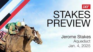 Jerome Stakes Preview | January 4, 2025