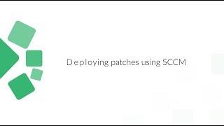 How to deploy patches using SCCM | ManageEngine Patch Connect Plus