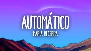 Maria Becerra - AUTOMÁTICO