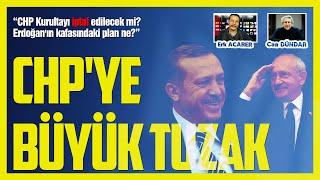 CHP'YE BÜYÜK TUZAK HAZIR | Can Dündar ve Erk Acarer #Bilanço'da konuşuyor!