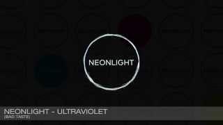 Neonlight - Ultraviolet (Bad Taste Recordings)