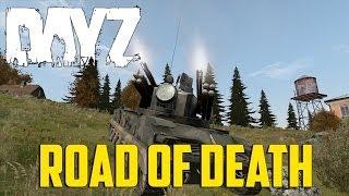 DayZ Overpoch - Road Of Death