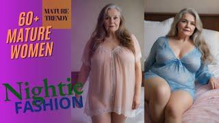 60 Years Over Elegant Mature Women | Luxury Nighties Fashion | Beautiful Mature Women