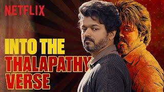 Why Thalapathy Vijay Is The GOAT  Birthday Special | Netflix India