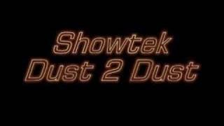 Showtek - Dust 2 Dust