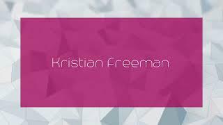 Kristian Freeman - appearance