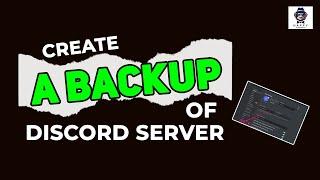 Create a Backup of a Discord Server 2024 | Step-by-Step Guide 2024 [New Method]