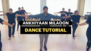 Dance Tutorial Ankhiyaan Milaoon | Zumba Fitness With Unique Beats | Vivek Sir