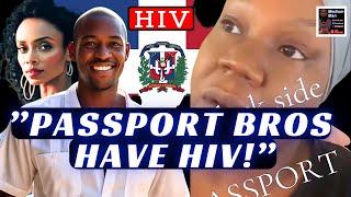 NURSE CURRENTLY Spreading HIV MISINFORMATION About PASSPORT BROS In Dom Rep! | What We Know
