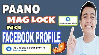 PAANO I-LOCK/UNLOCK ANG FACEBOOK PROFILE? | 2024