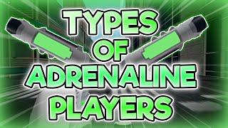 TYPES OF ADRENALINE PLAYERS IN ROBLOX PARKOUR!