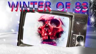 Winter of 83 || Snow Themed Analog Horror