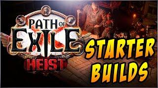 [ POE 3.12 ] Heist League Starter Builds: Path of Exile