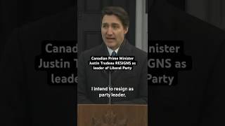Canadian Prime Minister Justin Trudeau RESIGNS as leader of Liberal Party