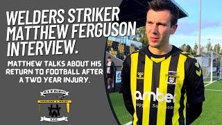 Matthew Ferguson talks about his return to Football after a two year absence due to injury.