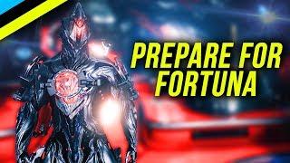 Warframe Beginners Guide 2018 - How To Prepare For Fortuna Expansion