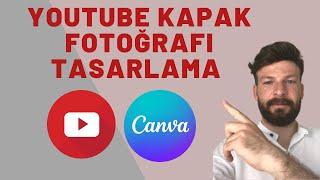 YOUTUBE KAPAK FOTOĞRAFI TASARLAMA  CANVA Uygulaması Tanıtım  Teknoloji Serisi...