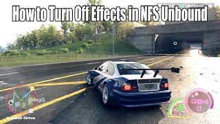 How to Turn Off Effects in Need For Speed Unbound