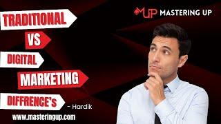 Traditional Marketing vs Digital Marketing: Key Differences Explained | #6