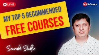 Top 5 awesome free courses | Sunday LIVE | MySirG