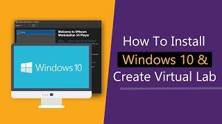 How To Install Windows 10 Step By Step On VMware Workstation 15 Pro [ Build Your Own Lab ]