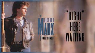 Richard Marx - Right Here Waiting (Official Visualizer)