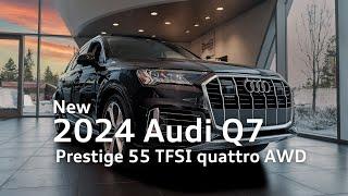 Check Out the 2024 Audi Q7 Prestige