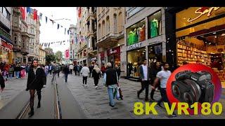 ISTANBUL TURKEY Istiklal Caddesi a complete walk down the major shopping street 8K 4K VR180 3D